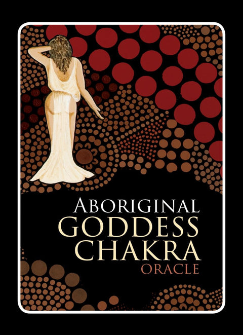 Aboriginal Chakra Goddess Oracle Cards Rockpool