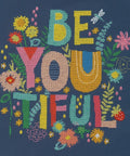 Be - You - Tiful (27.9 x 27.9 cm) - Cross Stitch Kit by DIMENSIONS - Hobby.lt 🇬🇧