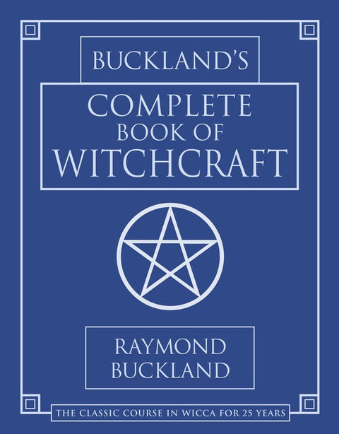 Buckland's Complete Book of Witchcraft Llewellyn