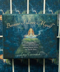 Because I Love Myself cards deck Blue Angel