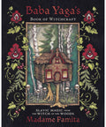 Baba Yaga's Book of Witchcraft