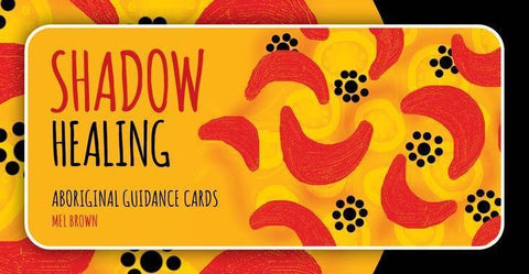 Shadow Healing Aboriginal Guidance Cards Rockpool